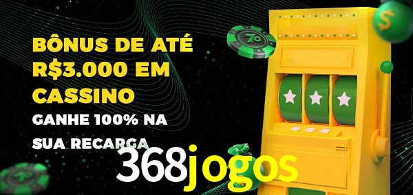 368jogos melhor bônus de depósito