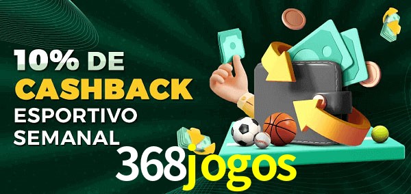 10% de bônus de cashback na 368jogos